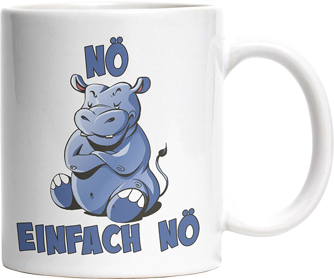 Nö Einfach Nö Hippo Witzige Tasse kaufen Geschenk