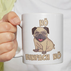 Nö Einfach Nö Mops 1 Lustige Kaffeetassee online kaufen Geschenkidee