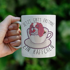 Jetzt gibts erstmal ein Käffchen Hund Lustige Kaffeetassee online kaufen Geschenkidee