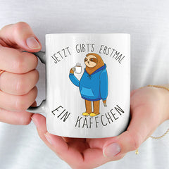 Jetzt gibts erstmal ein Käffchen Faultier 5 Lustige Kaffeetassee online kaufen Geschenkidee