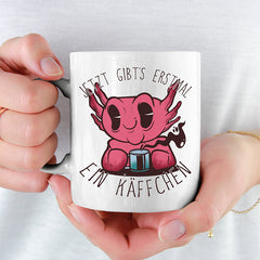 Jetzt gibts erstmal ein Käffchen Axolotl Lustige Kaffeetassee online kaufen Geschenkidee