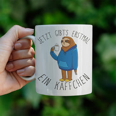 Jetzt gibts erstmal ein Käffchen Faultier 5 Lustige Kaffeetassee online kaufen Geschenkidee