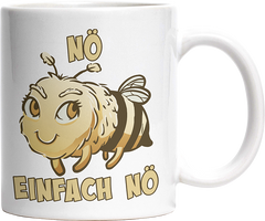 Nö Einfach Nö Biene 2 Witzige Tasse kaufen Geschenk