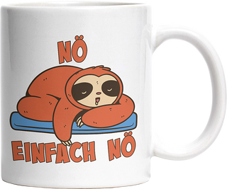 Nö Einfach Nö Faultier 3 Witzige Tasse kaufen Geschenk