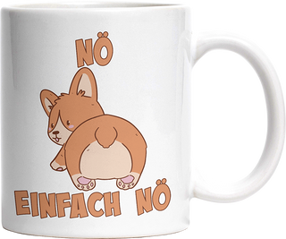 Nö Einfach Nö Corgi Witzige Tasse kaufen Geschenk
