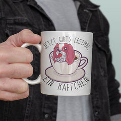 Jetzt gibts erstmal ein Käffchen Hund Lustige Kaffeetassee online kaufen Geschenkidee