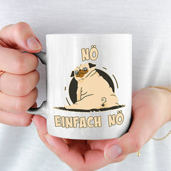 Nö Einfach Nö Mops 2 Lustige Kaffeetassee online kaufen Geschenkidee