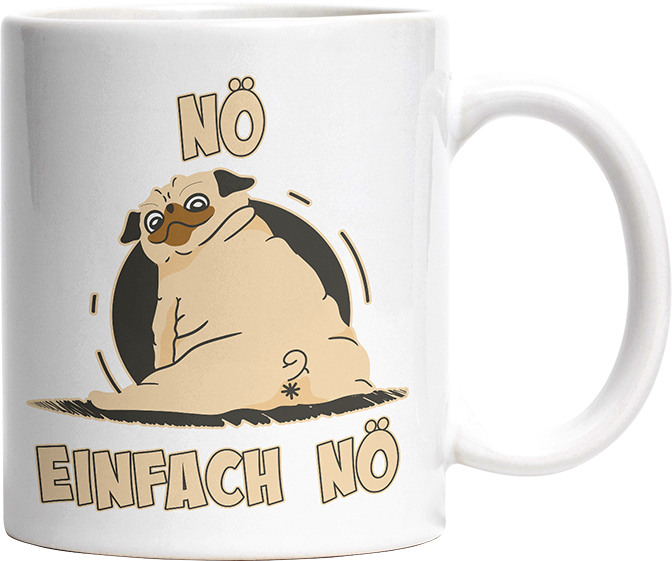 Nö Einfach Nö Mops 2 Witzige Tasse kaufen Geschenk