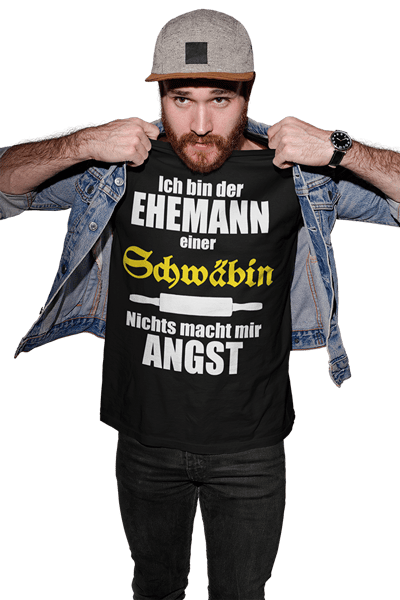 NUN AUCH SHIRTS FÜR EHEMÄNNER EINER SCHWÄBIN