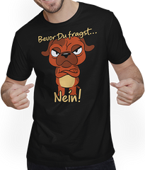 Produktbild von T-Shirt mit Mann Bevor Du fragst NEIN! Genervter Introvertierter Spruch Hunde