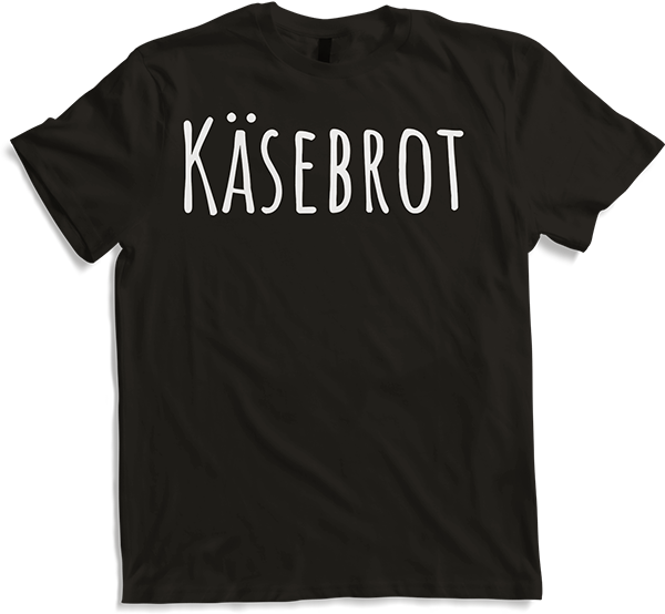 Produktbild von T-Shirt Brotzeitspruch Käsebrot ist das Beste Deutsche Kost Käsebrot