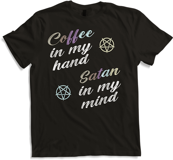 Produktbild von T-Shirt Coffee in hand Satan in mind | Luzifer Teufel Antichrist