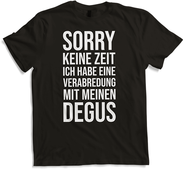 Produktbild von T-Shirt Degus | Lustiger Spruch | Geschenk für Degubesitzer | Degu