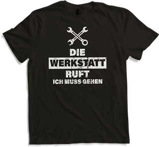 Produktbild von T-Shirt Die Werkstatt ruft Lustiger Schrauber Bastler Tüftler Spruch