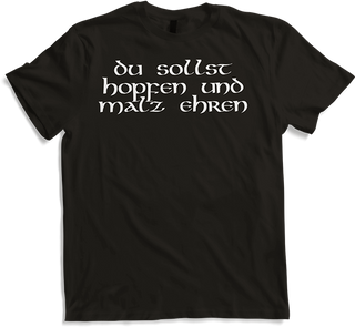 Produktbild von T-Shirt Du sollst Hopfen und Malz ehren freche Bibel Sprüche Bier