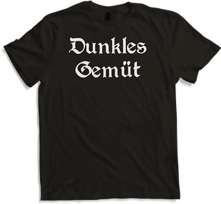 Produktbild von T-Shirt Dunkles Gemüt Gothic Sprüche Dark Wave Batcave Gruftie Goth
