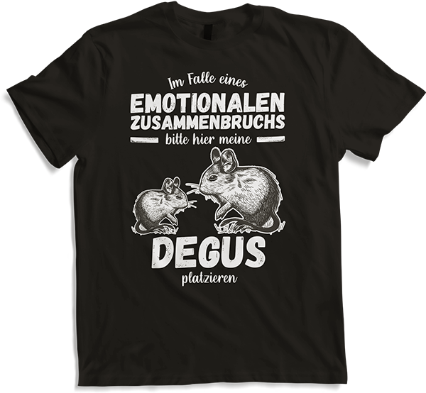 Produktbild von T-Shirt Emotionalem Zusammenbruchs Degus | Lustiger Degu Spruch