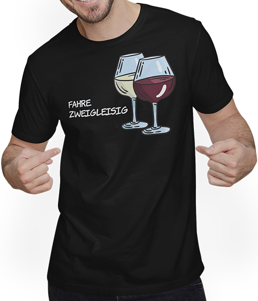 Produktbild von T-Shirt mit Mann Fahre zweigleisig Rotwein Weißwein Spruch Wein Sprüche