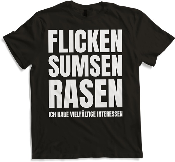 Produktbild von T-Shirt Flicken Sumsen Rasen Sexwitz Zweideutige Versaute Sprüche