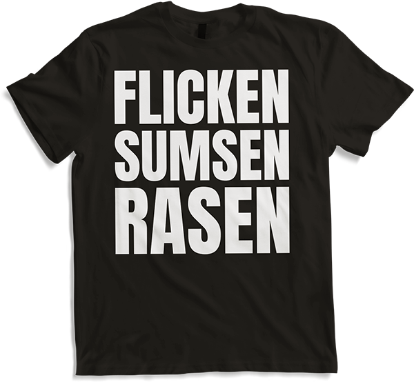 Produktbild von T-Shirt Flicken Sumsen Rasen Sexwitz Zweideutige Versaute Sprüche