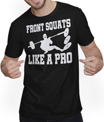 Produktbild von T-Shirt mit Mann Font Squats Like A Pro Bodybuilding Muscle Weight Like A Pro