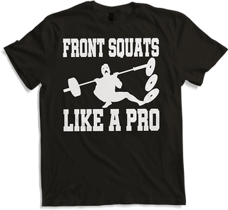Produktbild von T-Shirt Font Squats Like A Pro Bodybuilding Muscle Weight Like A Pro