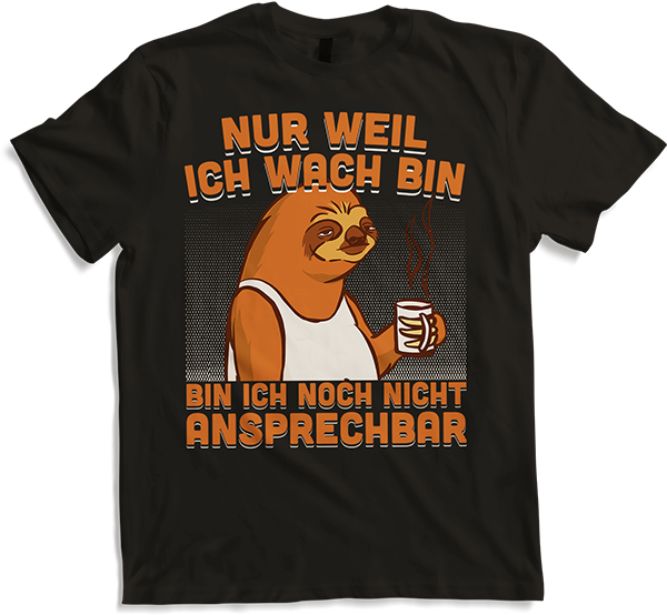 Produktbild von T-Shirt Freche Morgenmuffel Faultier mit Kaffee Sprüche Faultier