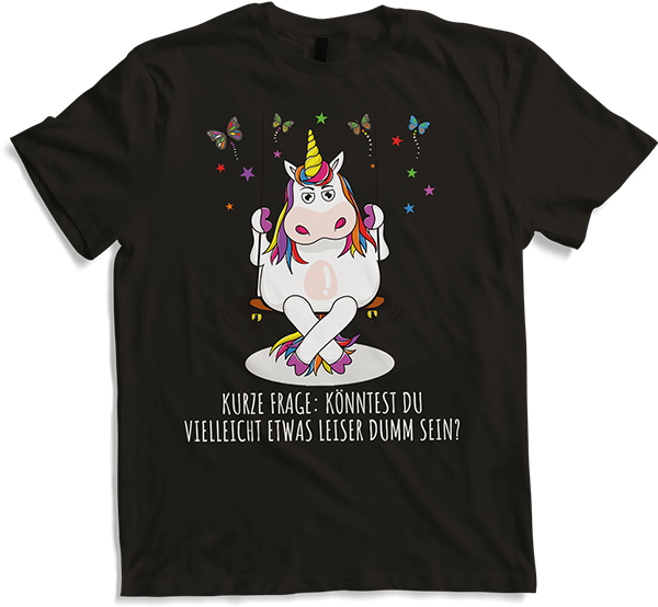 Produktbild von T-Shirt Freches Einhorn Lustiger frecher Spruch Mädchen & Teenager