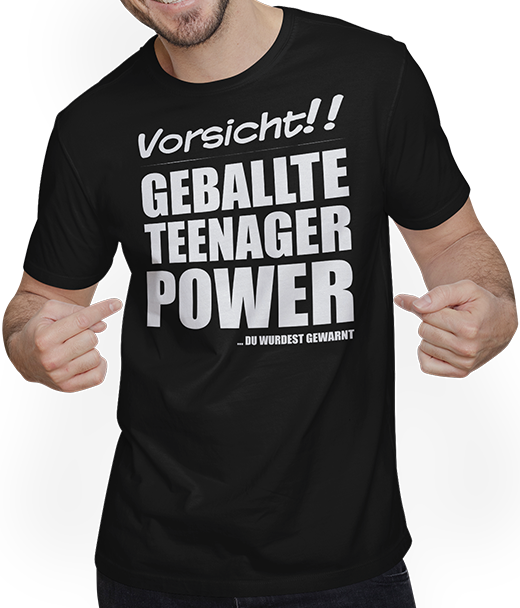 Produktbild von T-Shirt mit Mann Geballte Teenager Power Lustiger frecher Spruch Teenager