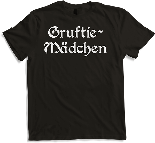 Produktbild von T-Shirt Gruftie Mädchen Goth Dark Wave Batcave Spruch Gothic Frauen