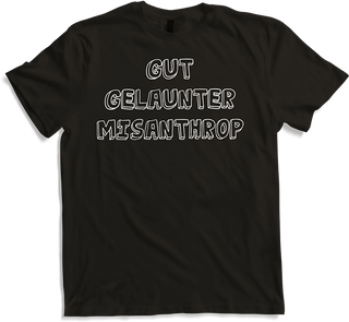 Produktbild von T-Shirt Gut gelaunter Misanthrop Introvetierte lustiges Sprüche