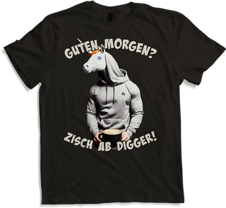 Produktbild von T-Shirt Guten Morgen? Zisch ab Digger! Einhorn Mann Kaffee Spruch