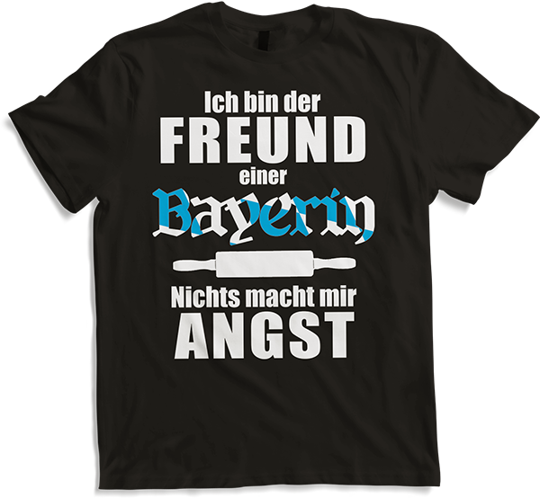 Produktbild von T-Shirt Ich bin der Freund einer Bayerin, nichts macht mir Angst