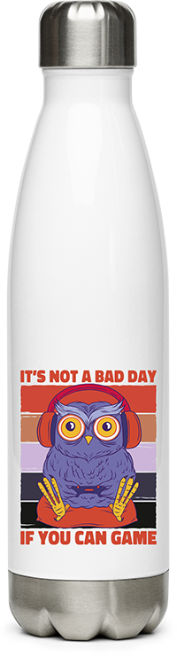 Produktbild von Edelstahlflasche It's Not A Bad Day If You Can Game Eule Zocker Gamer Spruch