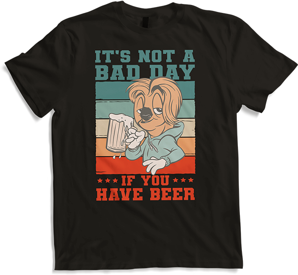 Produktbild von T-Shirt It's Not A Bad Day If You Have Beer Spruch Drinker Pub Pub