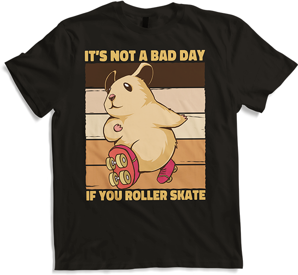 Produktbild von T-Shirt It's Not A Bad Day If You Roller Skate Rollschuh Sprüche