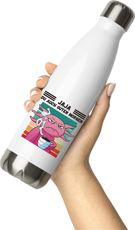 Produktbild von Thermosflasche von Hand gehalten Jaja, Du auch guten Morgen Morgenmuffel Lustiger Axolotl