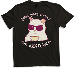 Produktbild von T-Shirt Jetzt gibt's erstmal ein Käffchen Katze Kaffee Sprüche