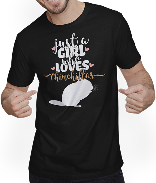 Produktbild von T-Shirt mit Mann Just A Girl Who Loves Chinchillas | Lustiger Chinchilla