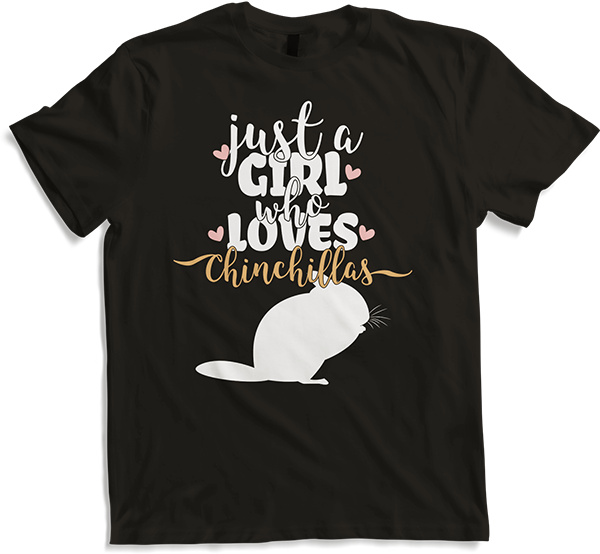 Produktbild von T-Shirt Just A Girl Who Loves Chinchillas | Lustiger Chinchilla