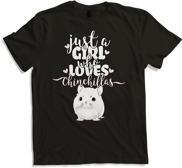 Produktbild von T-Shirt Just A Girl Who Loves Chinchillas Spruch Lustige Chinchilla