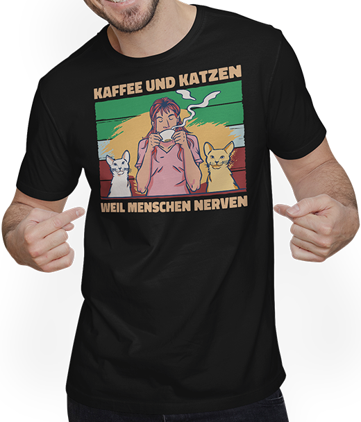 Produktbild von T-Shirt mit Mann Kaffee und Katzen weil Menschen Nerven Morgenmuffel Katzen