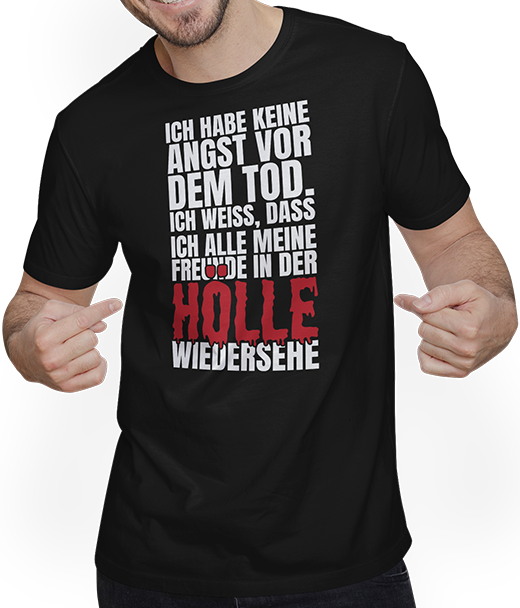 Produktbild von T-Shirt mit Mann Keine Angst Hölle Satan Ironie Freundschaftssprüche Freunde