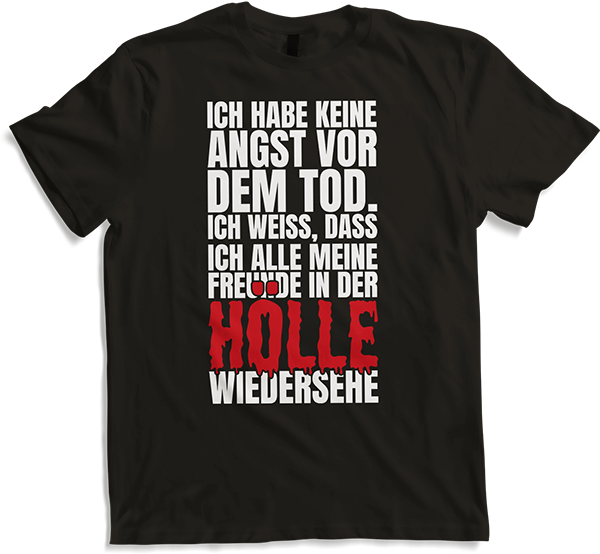 Produktbild von T-Shirt Keine Angst Hölle Satan Ironie Freundschaftssprüche Freunde