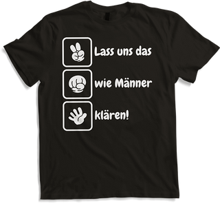 Produktbild von T-Shirt Lass uns das wie Männer klären Schere Stein Papier Lustiges