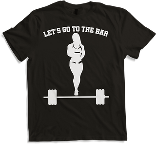 Produktbild von T-Shirt Let's Go To The Bar Bodybuilding Kraftsportler Kreuzheben