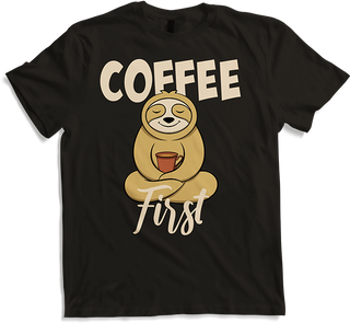 Produktbild von T-Shirt Lustiger Kaffee Spruch mit Faultier für Kaffeetrinker