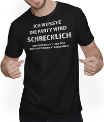 Produktbild von T-Shirt mit Mann Lustiger Party Spruch | Sarkastischer Zynischer Spruch