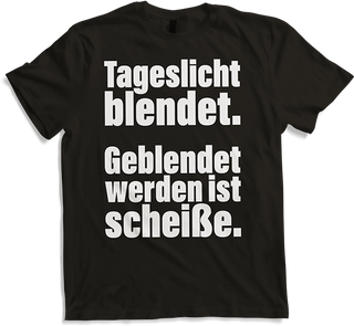 Produktbild von T-Shirt Lustiger Spruch Gothics Gruftis Metaller Tageslicht blendet