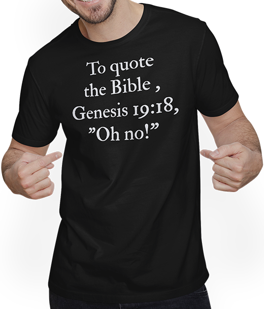 Produktbild von T-Shirt mit Mann Lustiges Bibelzitat "Oh no!" Altes Testament Moses Bibel